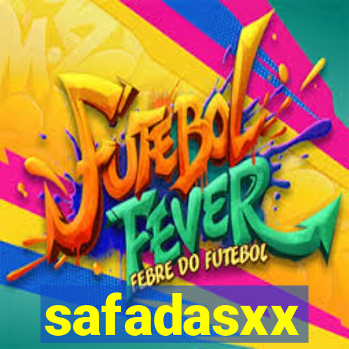 safadasxx