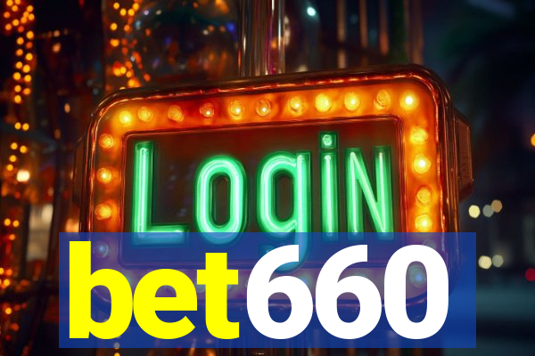 bet660