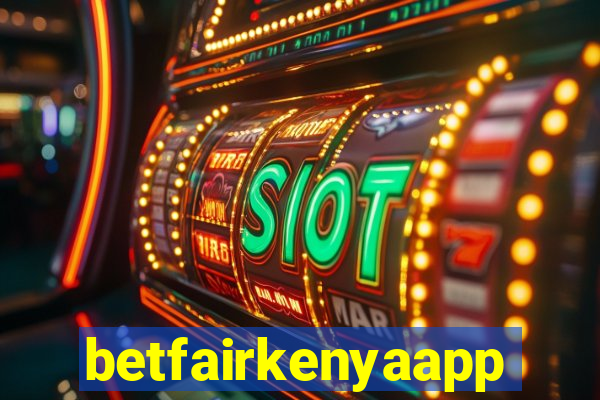 betfairkenyaapp