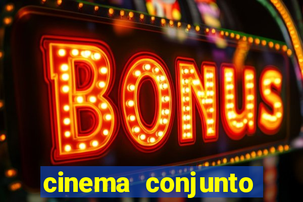 cinema conjunto nacional brasilia