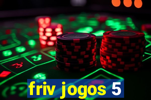 friv jogos 5