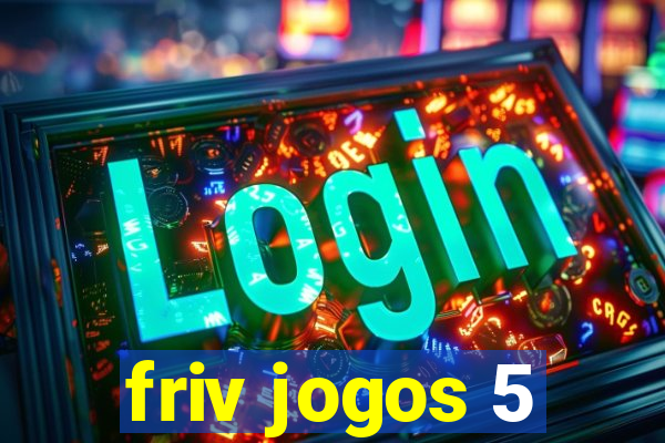 friv jogos 5