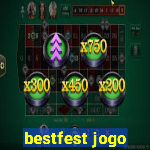 bestfest jogo