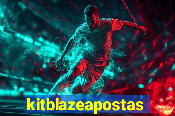 kitblazeapostas