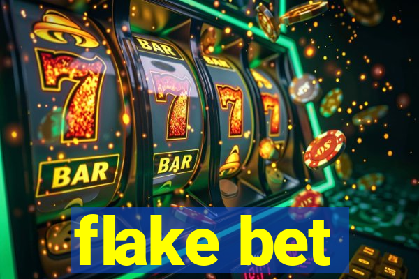 flake bet