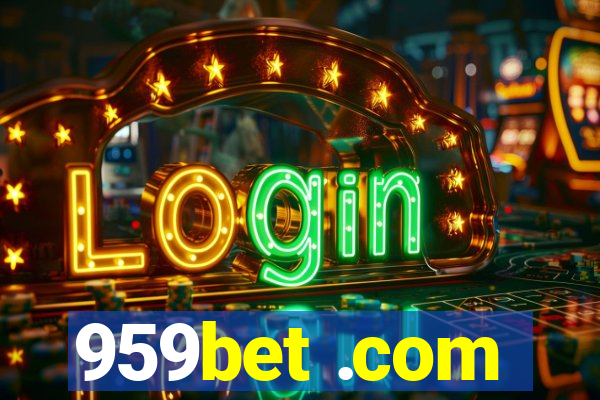 959bet .com