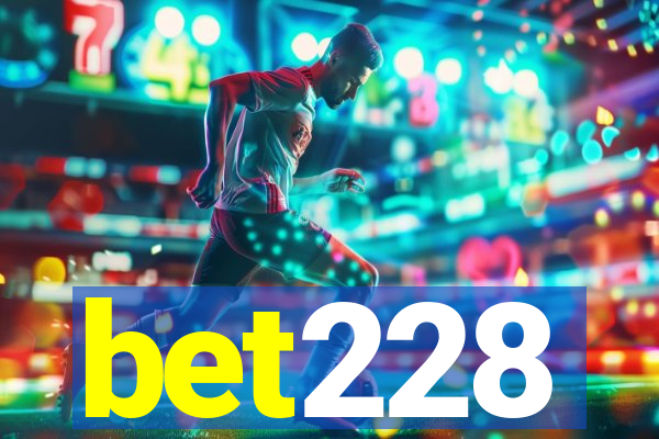 bet228