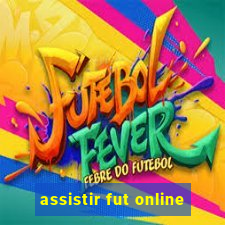 assistir fut online