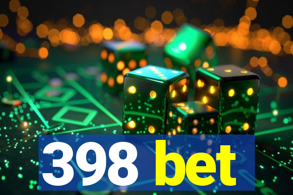 398 bet