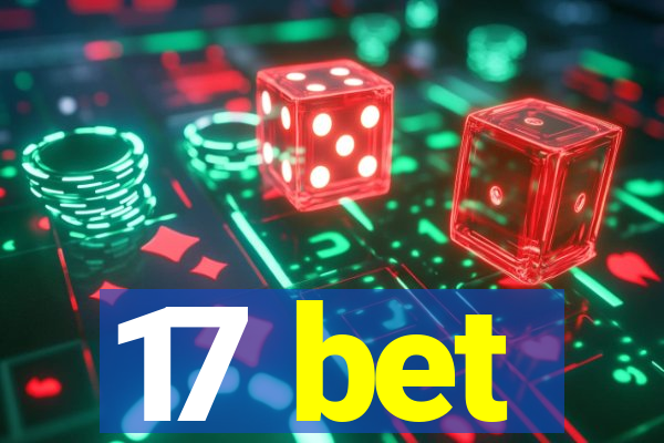 17 bet