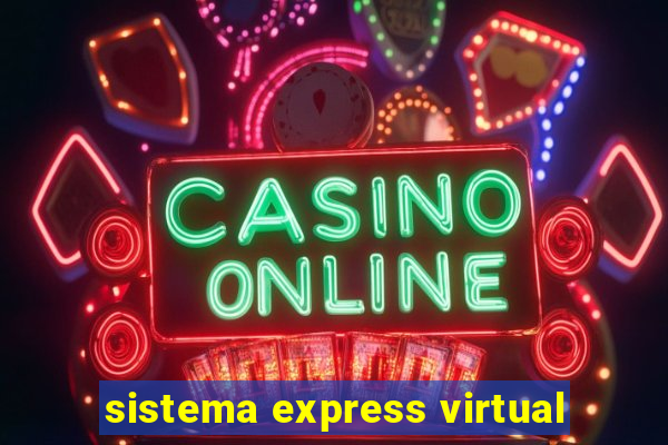 sistema express virtual