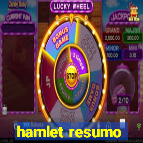 hamlet resumo