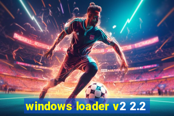 windows loader v2 2.2