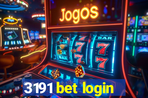 3191 bet login