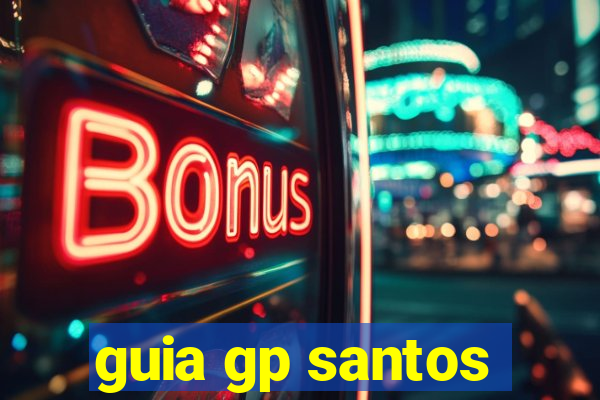 guia gp santos