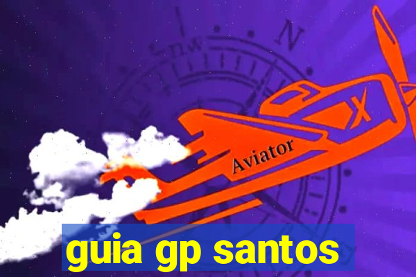 guia gp santos