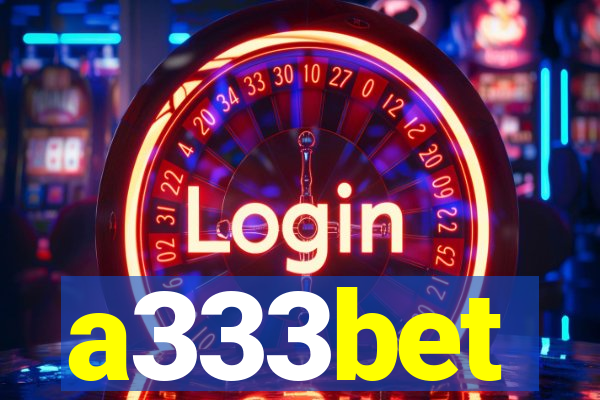 a333bet