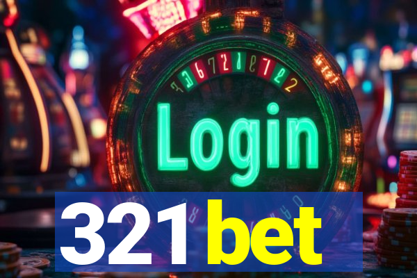 321 bet