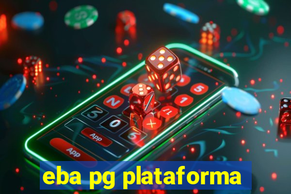 eba pg plataforma