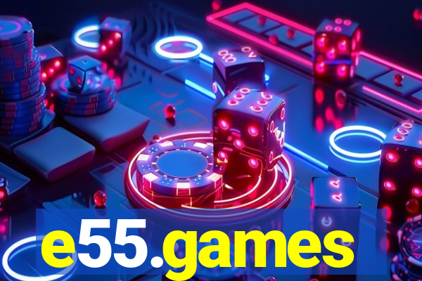 e55.games