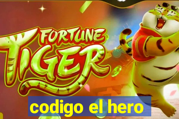 codigo el hero