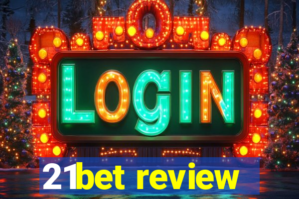 21bet review