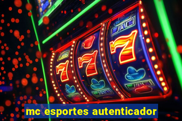 mc esportes autenticador