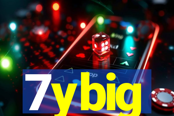 7ybig