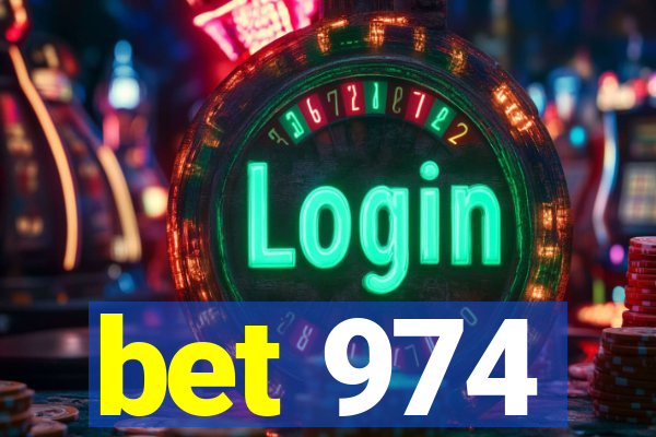 bet 974