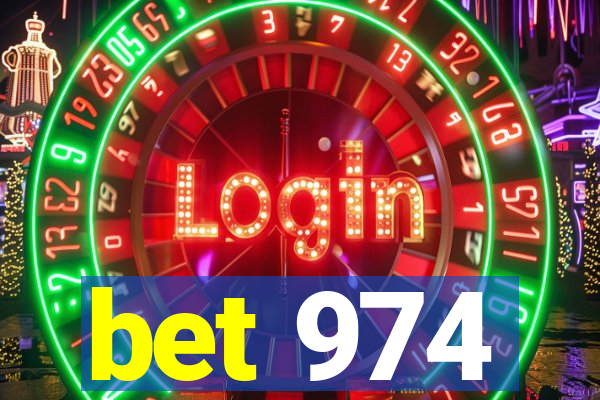 bet 974