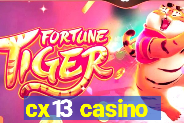 cx13 casino