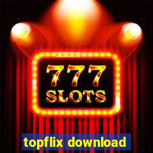 topflix download