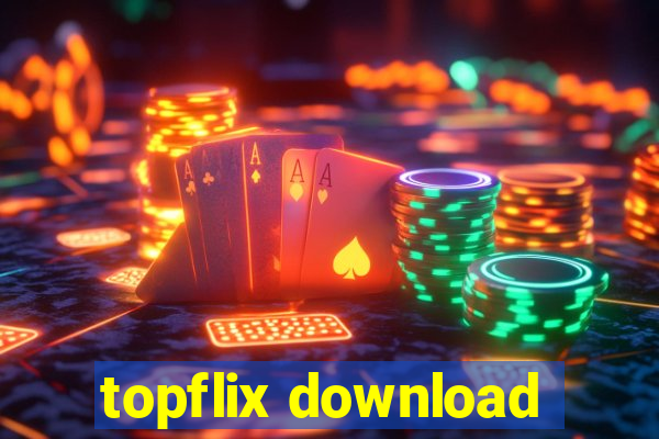 topflix download