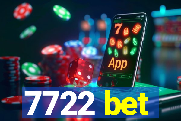 7722 bet