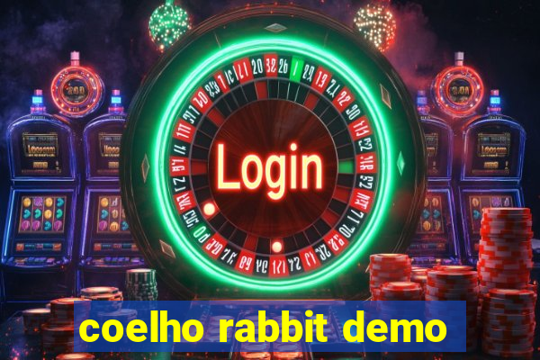 coelho rabbit demo