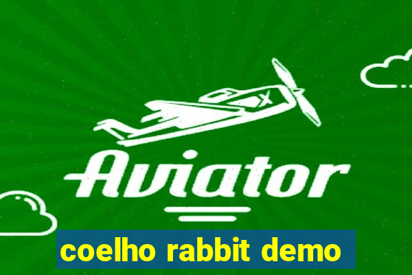 coelho rabbit demo