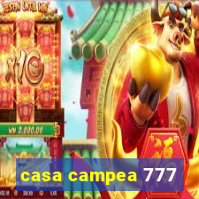 casa campea 777