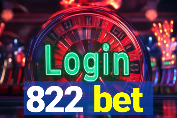 822 bet