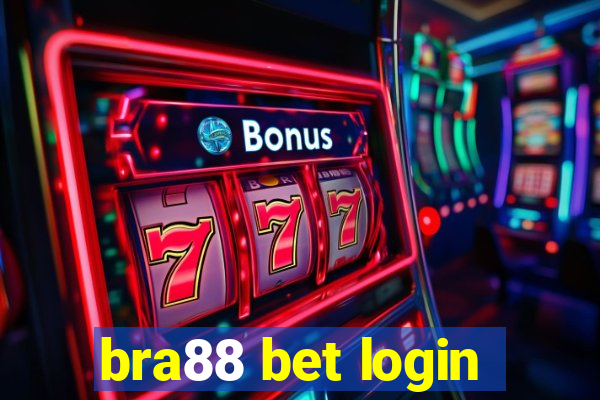 bra88 bet login