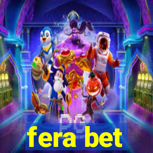 fera bet