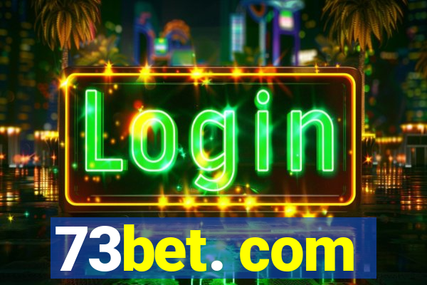 73bet. com