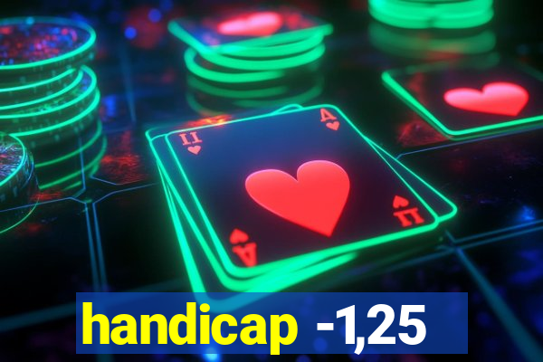 handicap -1,25