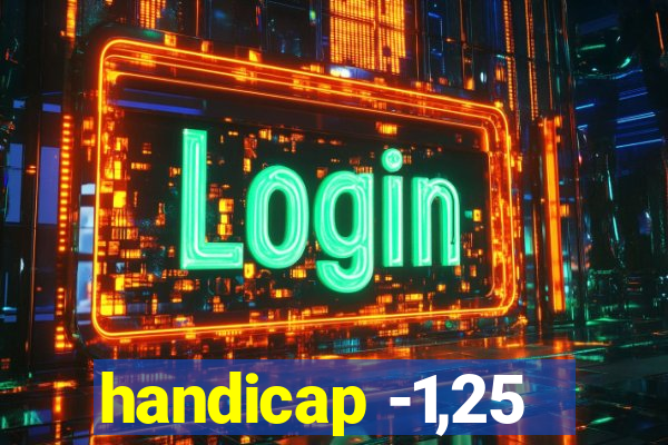 handicap -1,25