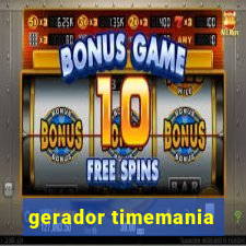 gerador timemania