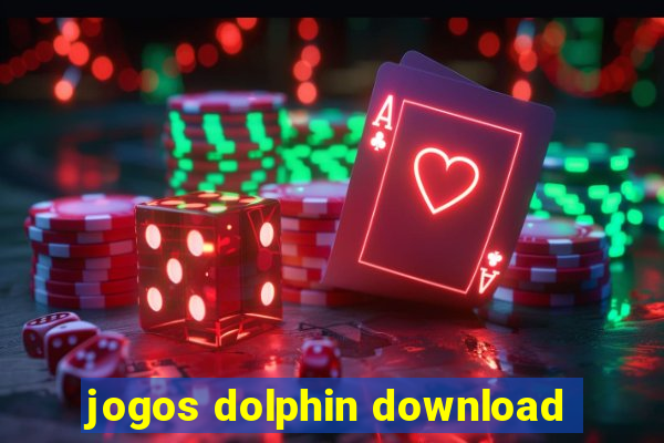 jogos dolphin download