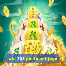 win 203 ponto net jogo