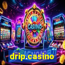 drip.casino