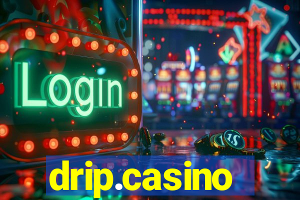 drip.casino