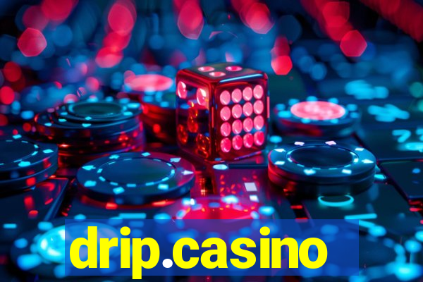 drip.casino