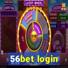 56bet login